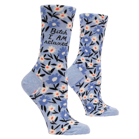 Women's Bitch I Am Relaxed Socks