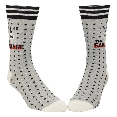 Men's I'll Be In The Garage Socks