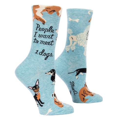 Women's People I Want To Meet: Dogs Socks